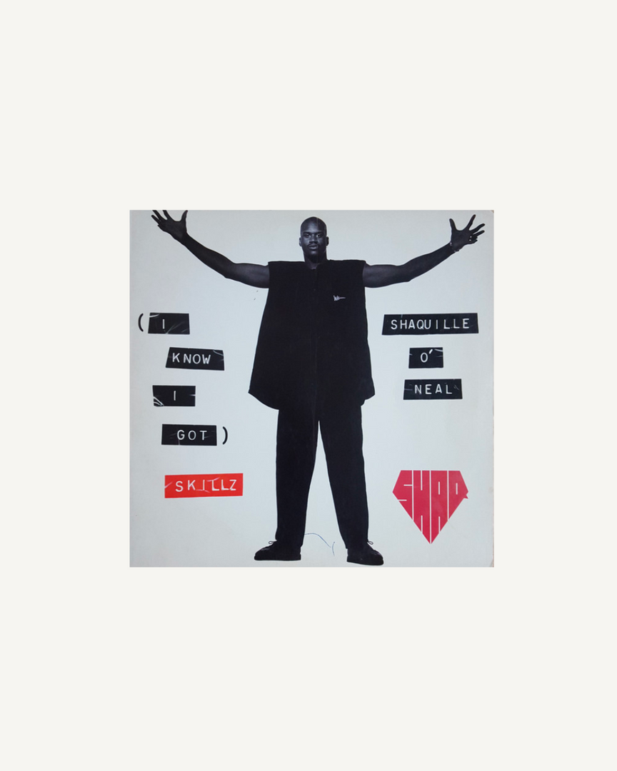 Shaquille O'Neal - (I Know I Got) Skillz (12" Single)