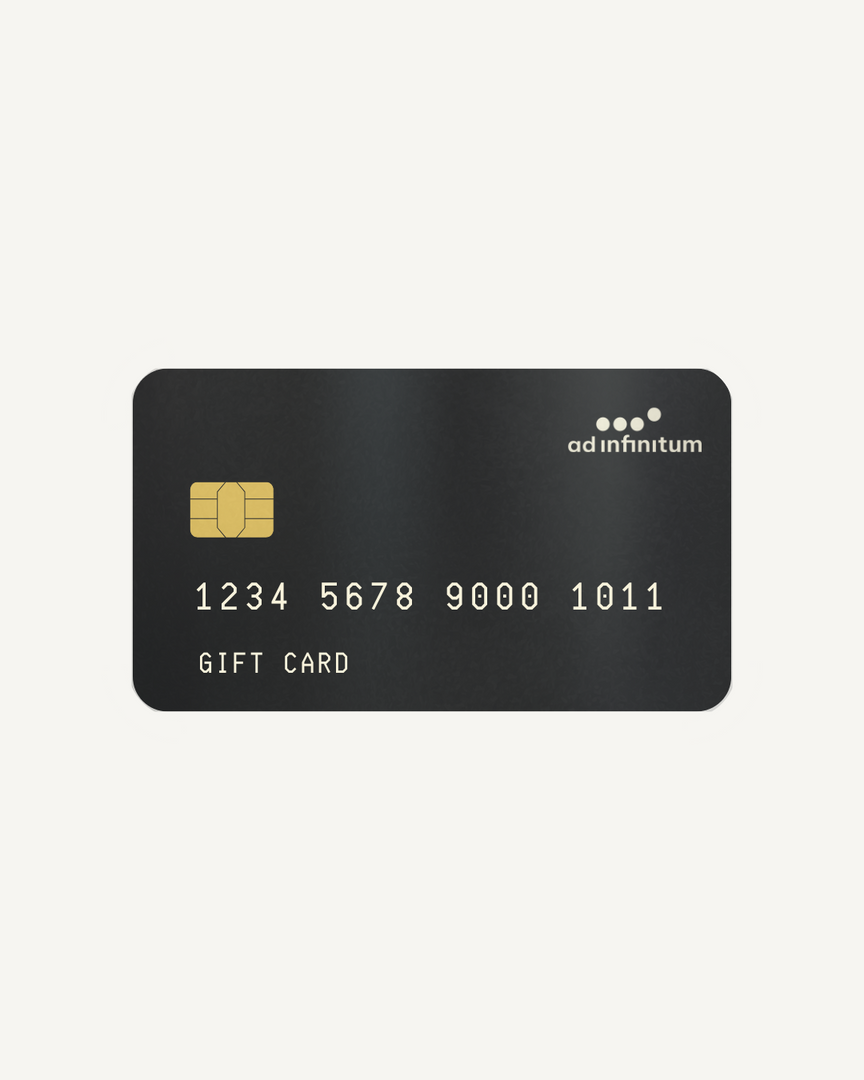 The ad infinitum Gift Card