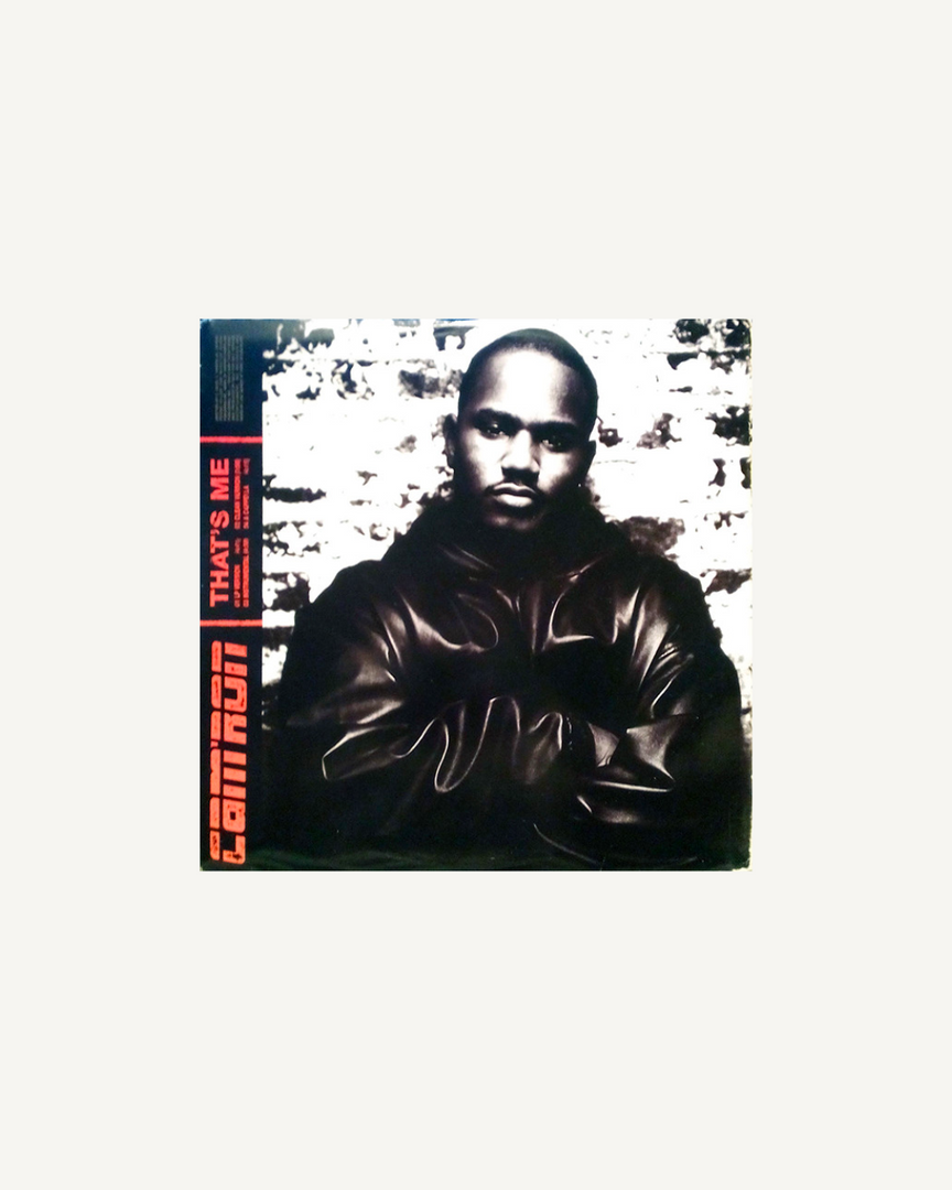 Cam'ron – That's Me / What Means The World To You (12” Single), US 2000
