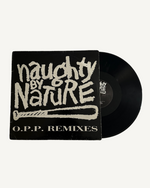 Load image into Gallery viewer, Naughty By Nature – O.P.P. (Remixes) (12" Single)