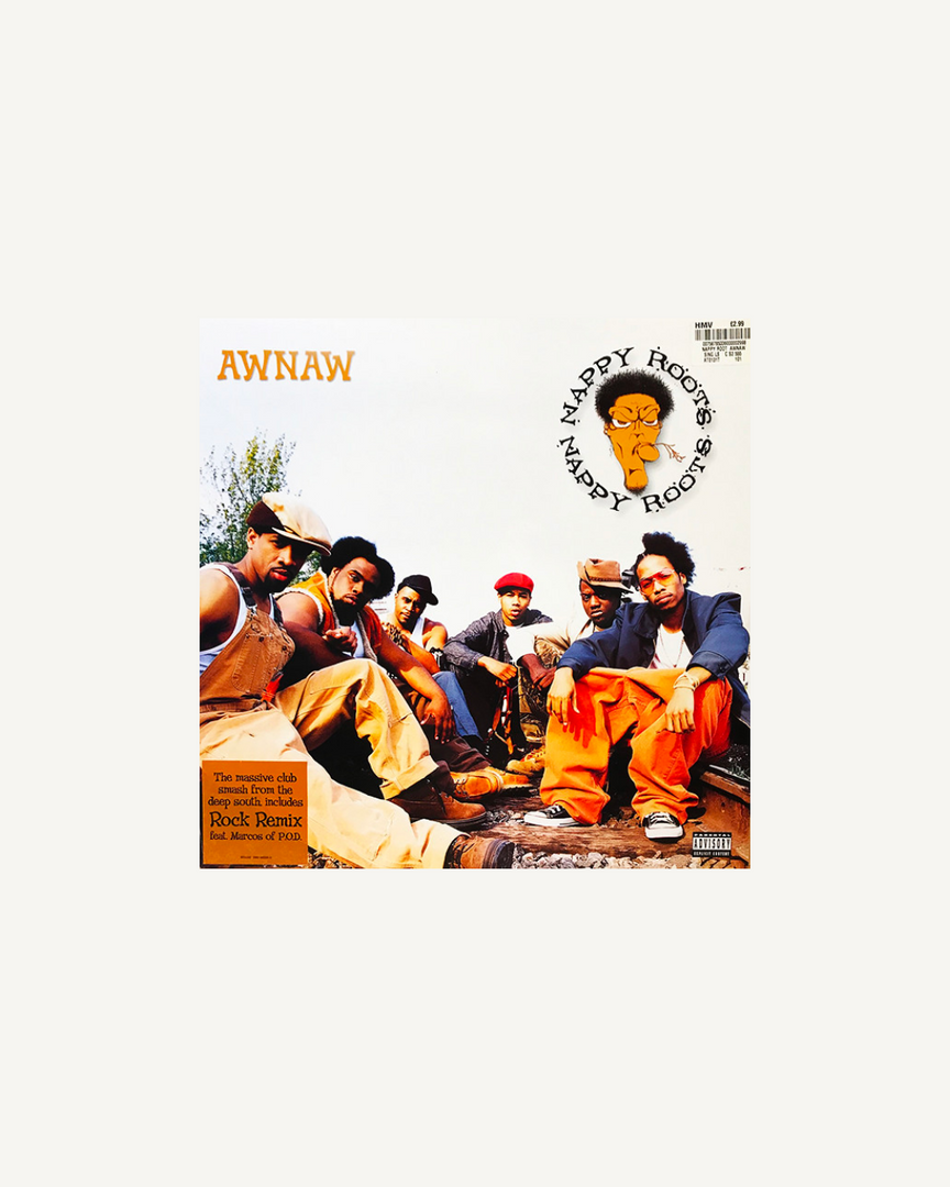 Nappy Roots – Awnaw (12” Single), UK 2002