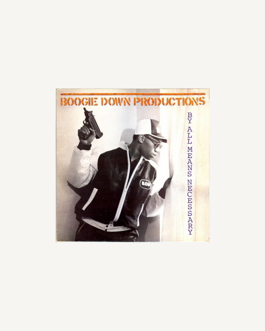 Boogie Down Productions – By All Means Necessary, UK 1988