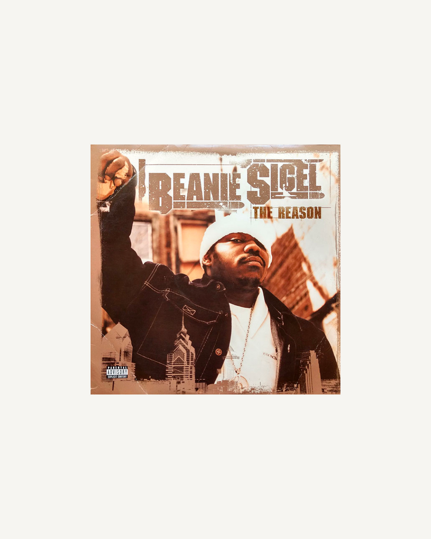 Beanie Sigel – The Reason LP, US 2001
