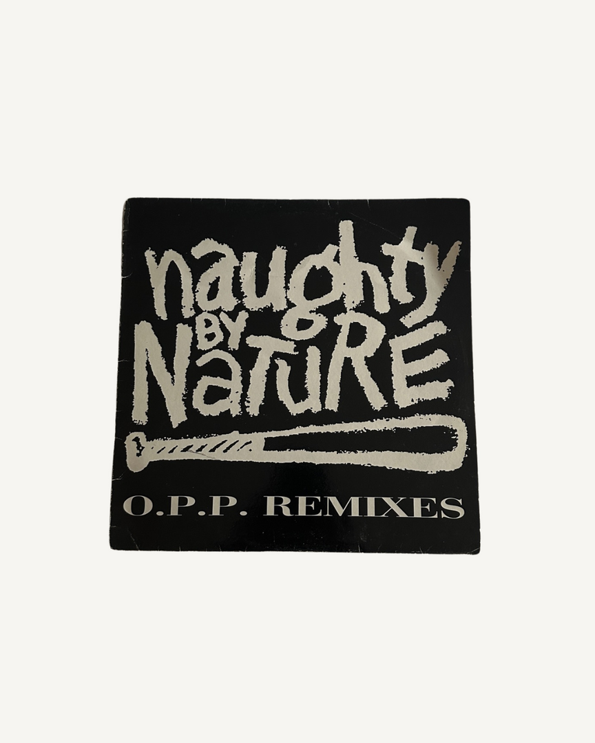 Naughty By Nature – O.P.P. (Remixes) (12" Single)