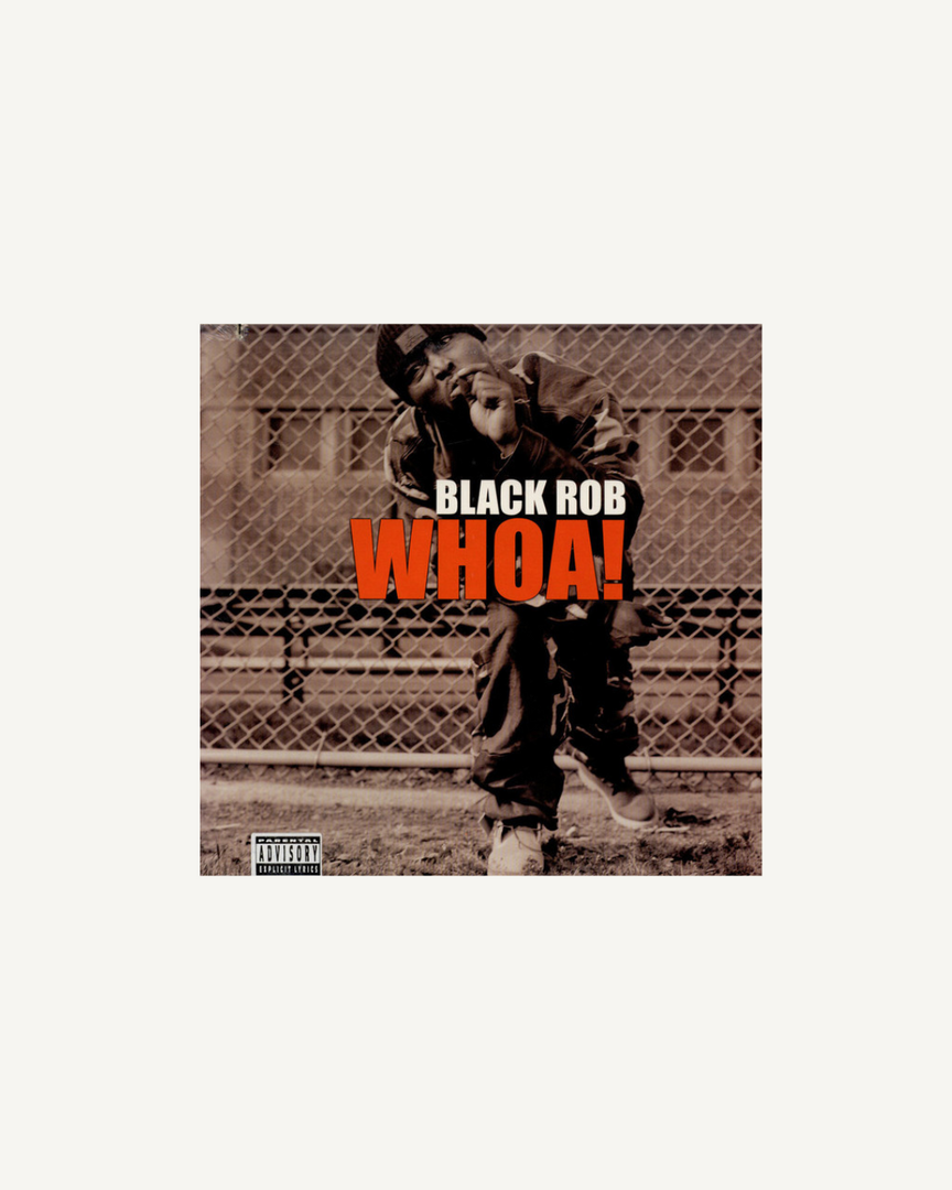 Black Rob - Whoa! (12" Single), UK 2000