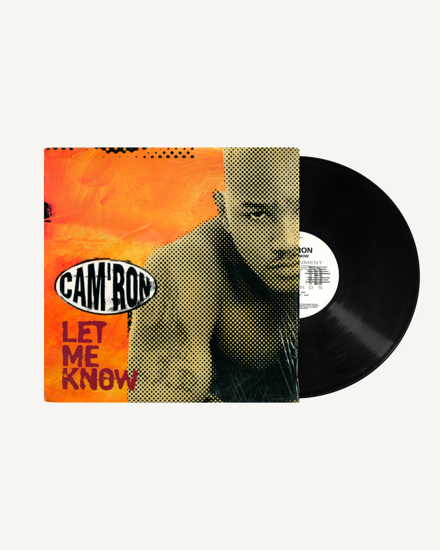 Cam'ron – Let Me Know (12” Single), US 1999