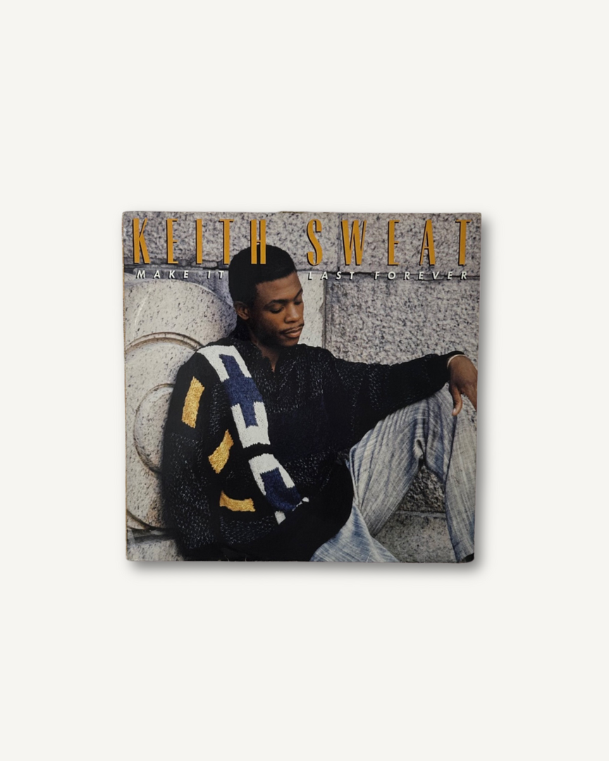 Keith Sweat – Make It Last Forever LP, Album 1987